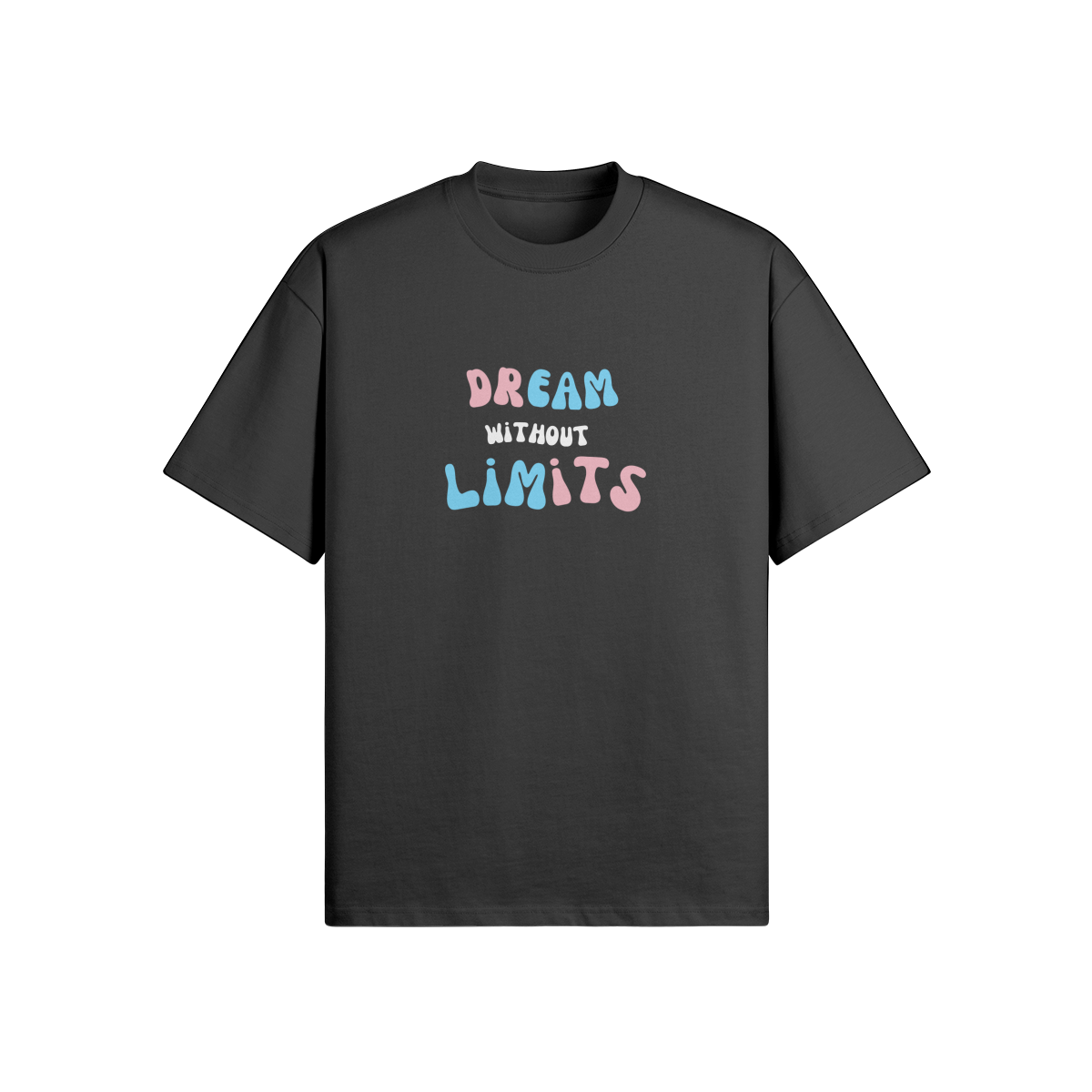 Dream Without Limits Oversized Tee