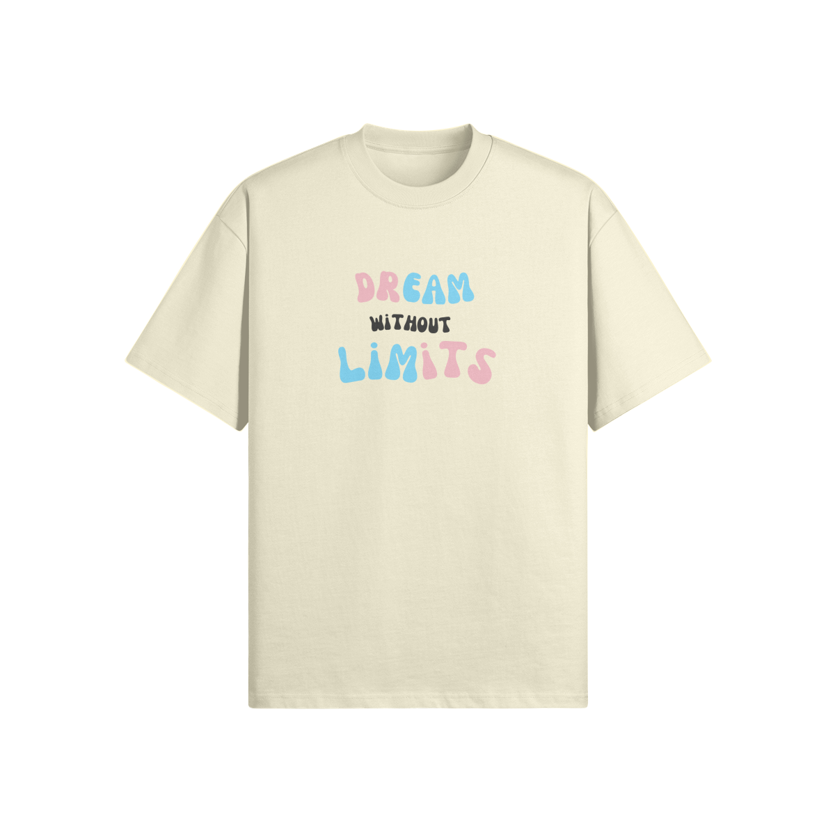 Dream Without Limits Oversized Tee