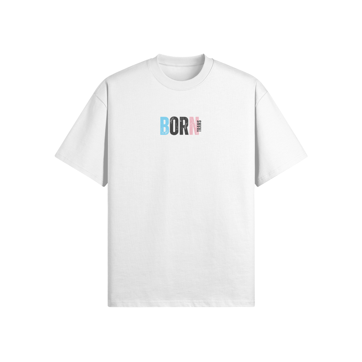 Born Trans Oversized Tee