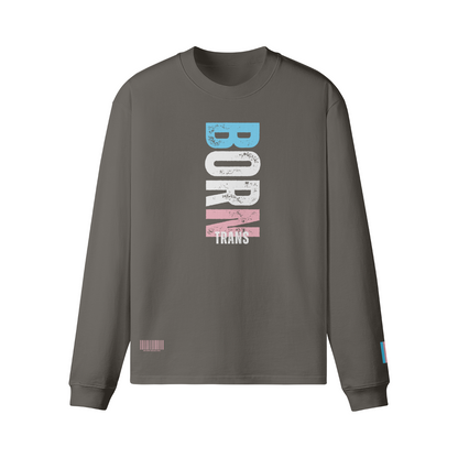 Born Trans Long-Sleeve Tee