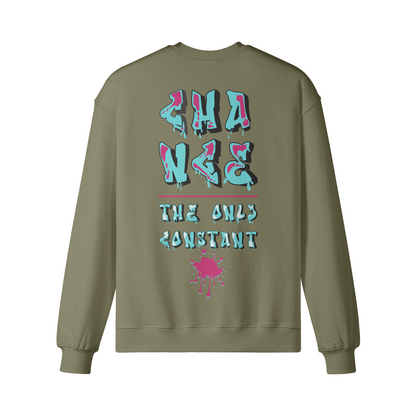 'Change - The Only Constant' Sweatshirt